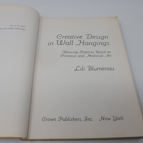 【古本】B3_083　Creative Design in Wall Hangings /Lili Blumenau