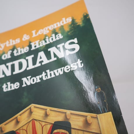 【古本】B2_303　Myths & legends of the Haida Indians of the Northwest /Martine J Reid
