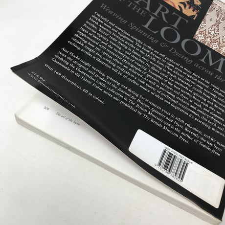 【古本】B308 (洋書) THE ART OF THE LOOM Weaving Spinning & Dyeing across the World/ Ann Hecht