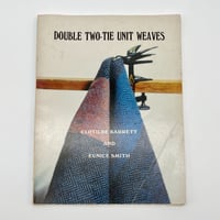 【B7_003】Double two-tie unit weaves /Clotilde Barrett & Eunice Smith