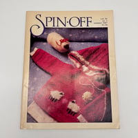 【F1_258】Spin-Off Magazine Summer 1987 /Interweave Press