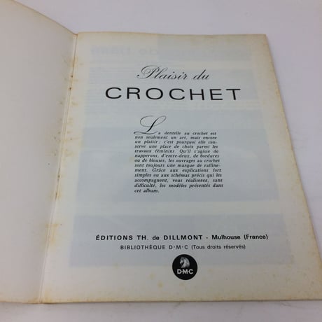 【古本】B226   Plaisir CROCHET　かぎ針編みの楽しさ /　de TH. de DILLMON　レース