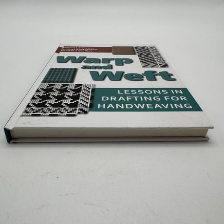 【F1_273】Warp and Weft: Lessons in Drafting for Handweaving