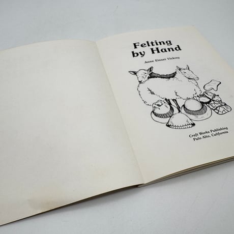 【F1_046】Felting by Hand /Anne Einset Vickrey