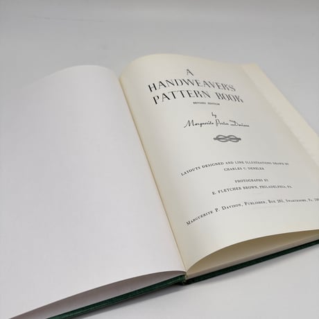 【F1_257】A HANDWEAVER'S PATTERN BOOK REVISED EDITION /Marguerite Porter Davison