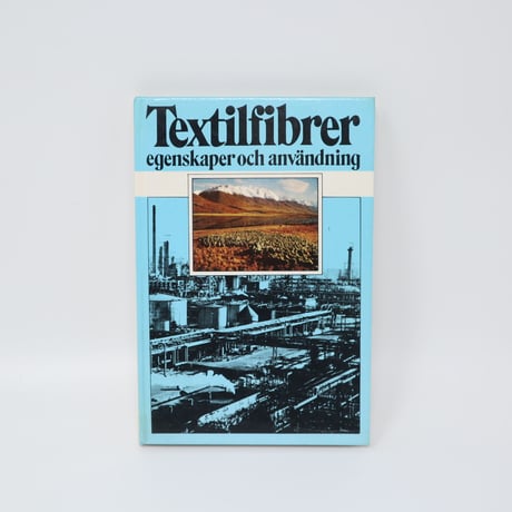 【古本】B5_003　Textilfibrer, egenskaper och användning   繊維の特性と用途