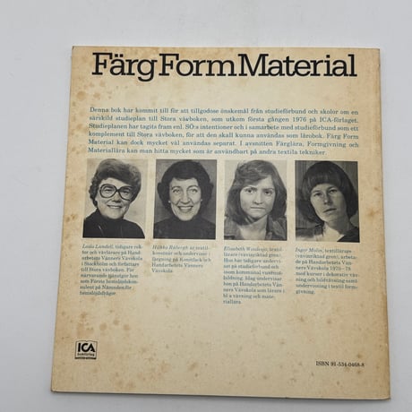 【F1_282】Färg Form Material - Studieplan till Stora vävboken /Laila Lundel /ICA bokförlag