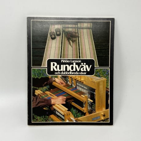 【B6_026】Rundväv och dubbelbreda vävar /Pirkko Larsson