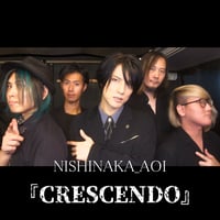 「CRESCENDO」