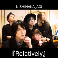 「Relatively」 ※live音源