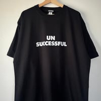 UN SUCCESSFUL Tee