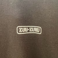 「ZURU-ZURU 」 color / SUMI x WHITE