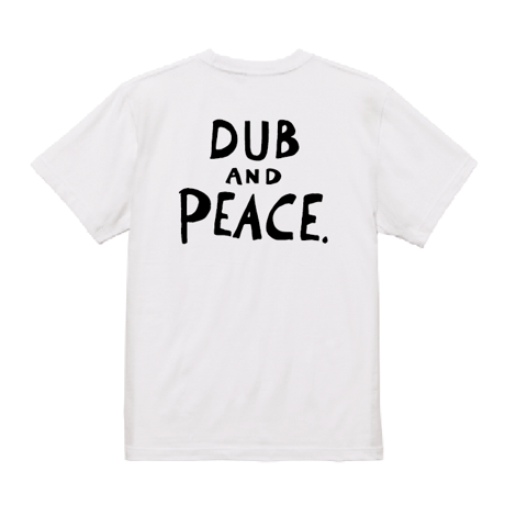 【SAM "GREEN"】DUB AND PEACE TEE(WHITE)