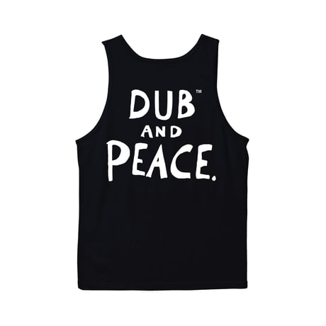【SAM "GREEN"】DUB AND PEACE TANKTOP(BLACK)