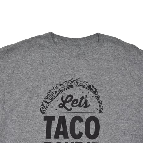 USED "LETS TACO BOUT IT" T-shirt