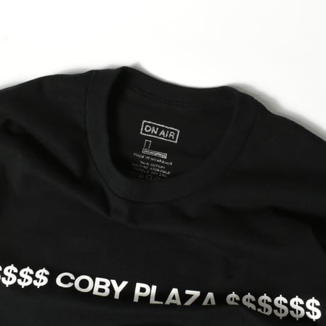 "$$$$$$ COBY PLAZA $$$$$$" MARCHANDISE T-shirt