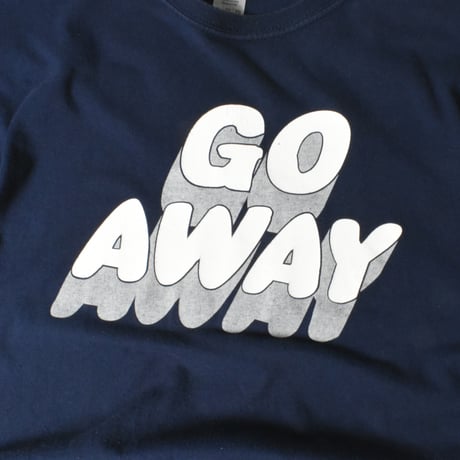 USED "GO AWAY" T-shirt