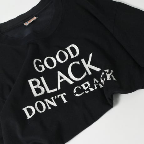 USED 80'S "GOOD BLACK DONT'T CRACK" T-shirt