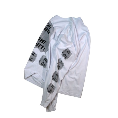 "OH SHIT" L/S T-shirt