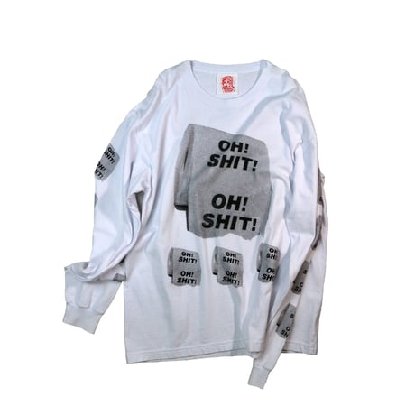 "OH SHIT" L/S T-shirt