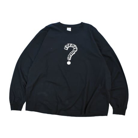 USED "QUESTION EVERYTHING" L/S T-shirt