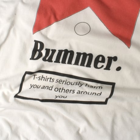 USED "BUMMER" T-shirt