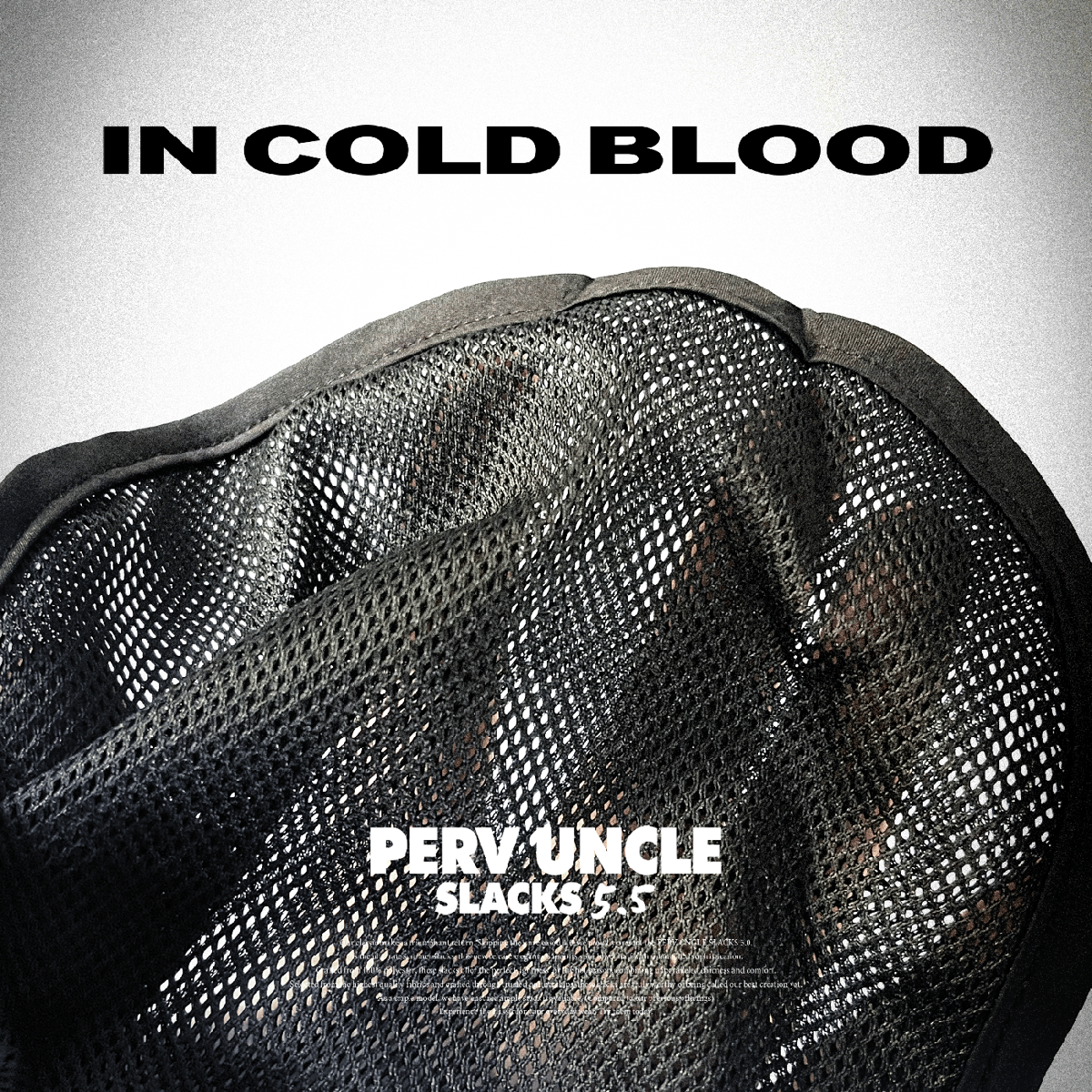 SORRY a bootleg product UNCLE SLACKS 5.0