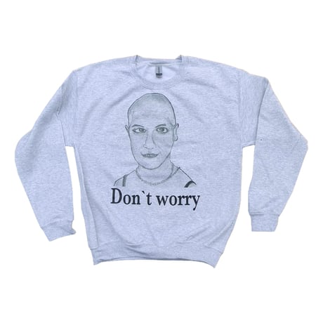 Don`t worry  sweat shirts(Ms.B) Ash