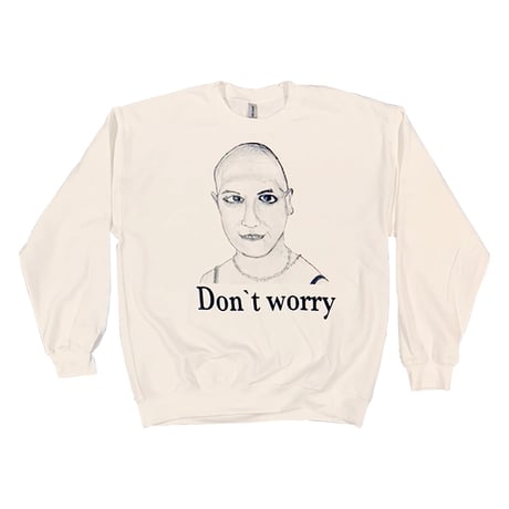 Don`t worry  sweat shirts(Ms.B) WH