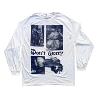 Don`t worry (collage) L/S shirts