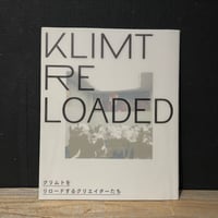 【古本】KLIMT RELOADED　クリムトをリロードするクリエイターたち