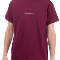 F*CK ART, MAKE TEES. T-Shirt'Make sense.' Made in France