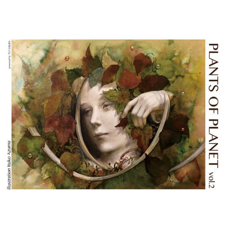 PLANTS OF PLANET　伊丹裕「Quantum mechanics of plants」