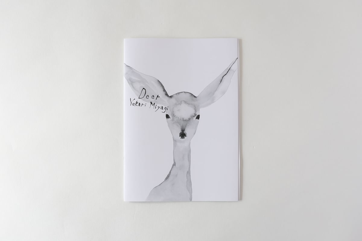 ミヤギユカリ「Deer」zine | SPACE YUI online shop
