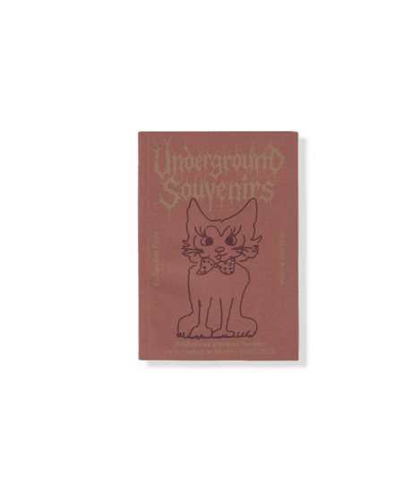 Can Can Press “Underground Souvenir”