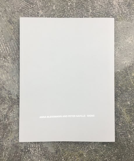 “Peter SaVille Prints and Multiples/Anna Blessman and Peter SaVille Signs”