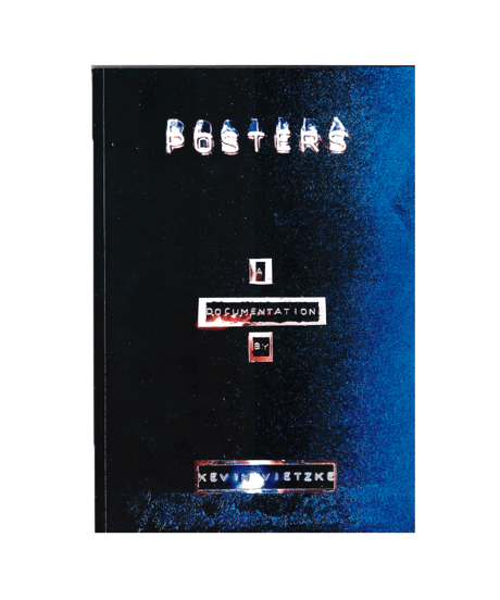 Kevin Vietzke "POSTERS"