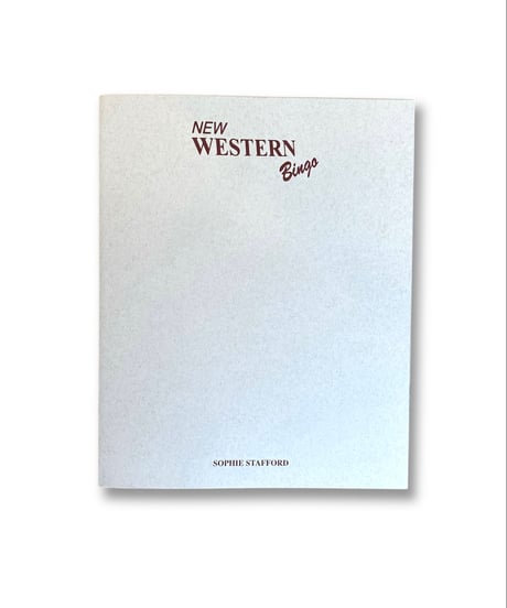 SOPHIE STAFFORD "NEW WESTERN BINGO"