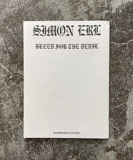 Simon Erl "BLEED FOR THE DEVIL"