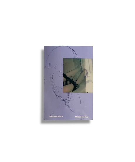 Madeleine Ray "Spotless Minds"