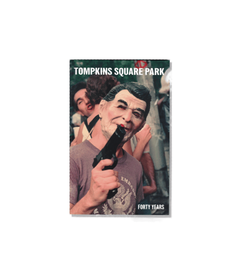 Tompkins Square Park: Forty Years a book by Liv