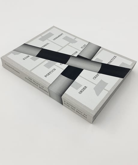 RICHARD NIESSEN:THE PALACE OF TYPOGRAPHIC MSONRY-A gulded Tour by Dirk van Weelde