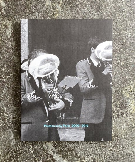 Adam Murray and Robert Parkinson “Preston is my Paris 2009-2019”