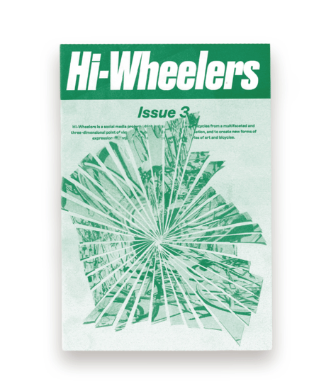 Hi-Wheelers Issue3 ”編集/Editing"