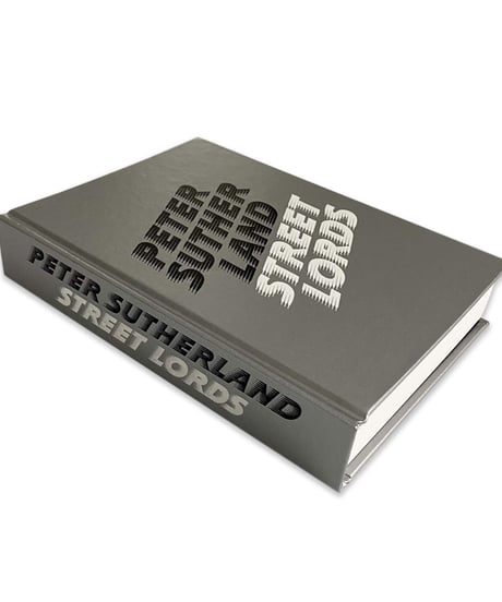 Peter Sutherland "STREET LORDS"