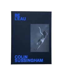 Colin Sussingham “BE L’EAU”