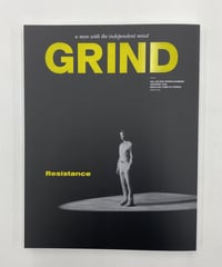 GRIND Vol.102 SPRING／SUMMER is OUT NOW  "Resistance"