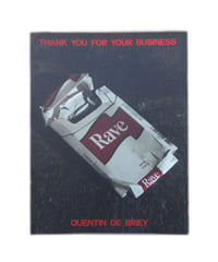 QUENTIN DE BRIEY “THANK YOU FOR YOUR BUSINESS”