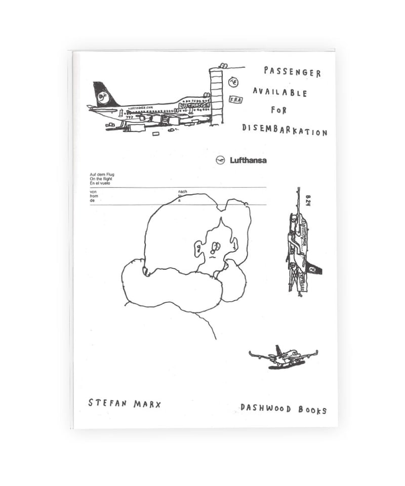 アート・デザイン・音楽 Available for Disembarkation Stefan Marx Stefan Marx 