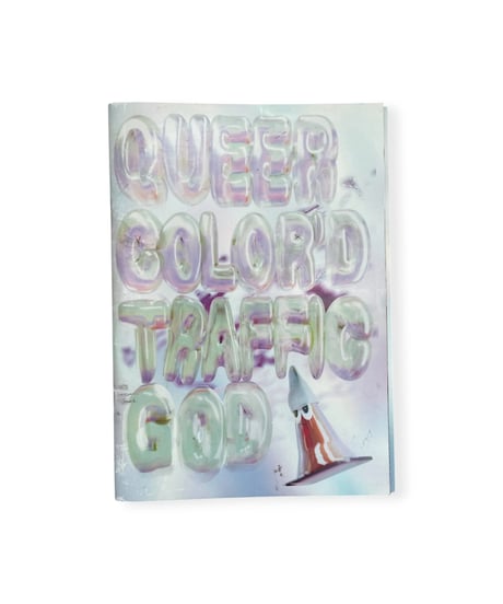 YUKHINX "QUEER COLORED TRAFFIC GOD"